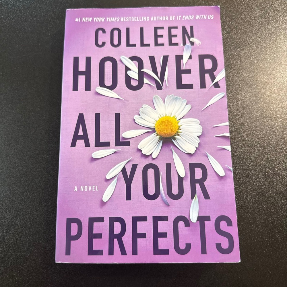All Your Perfects Colleen Hoover Paperback Novel Contemporary Romance Atria Book